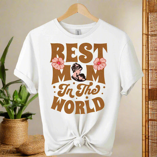 Front view design t-shirts typography Best Mom in the World design gildan made from premium soft cotton Color white