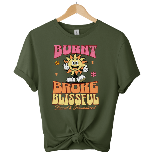 Burn Broke and Blissful Unisex T-Shirt