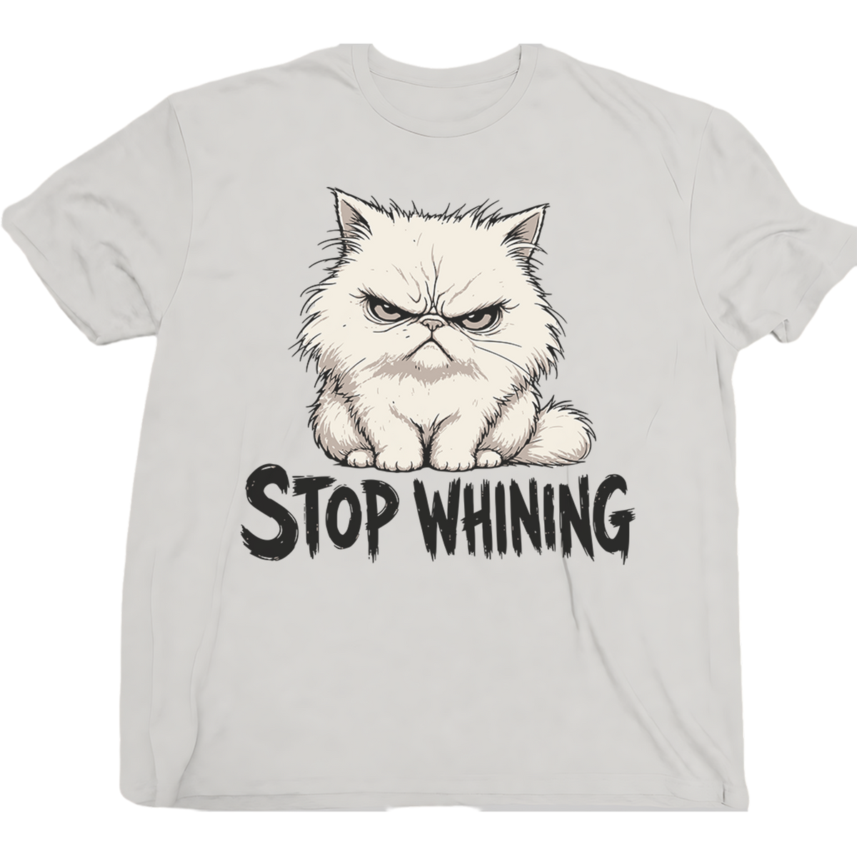 Stop Whining cat T-Shirt