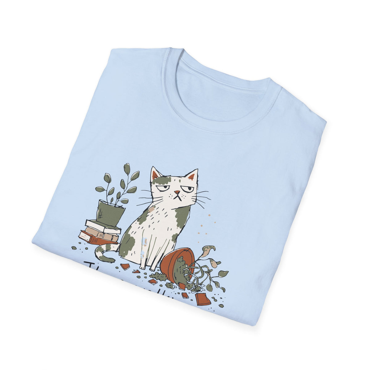 I'm A Walking Catastrophe t-shirt