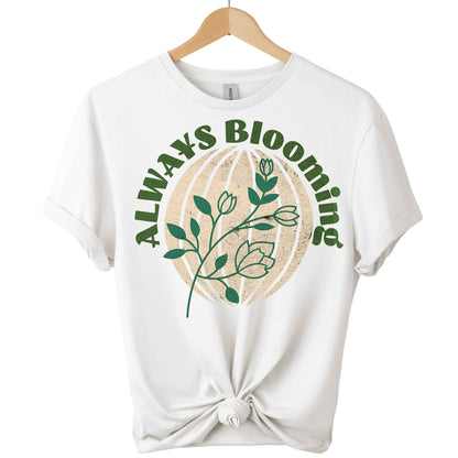 Always blooming  plants tshirts Front view top clothes t-shirts plants graphic  color White