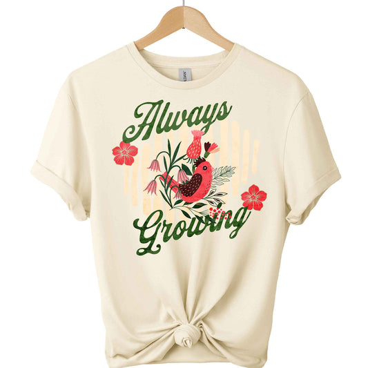 Always growing t-shirts front view top clothes graphic plants design tees color Natural