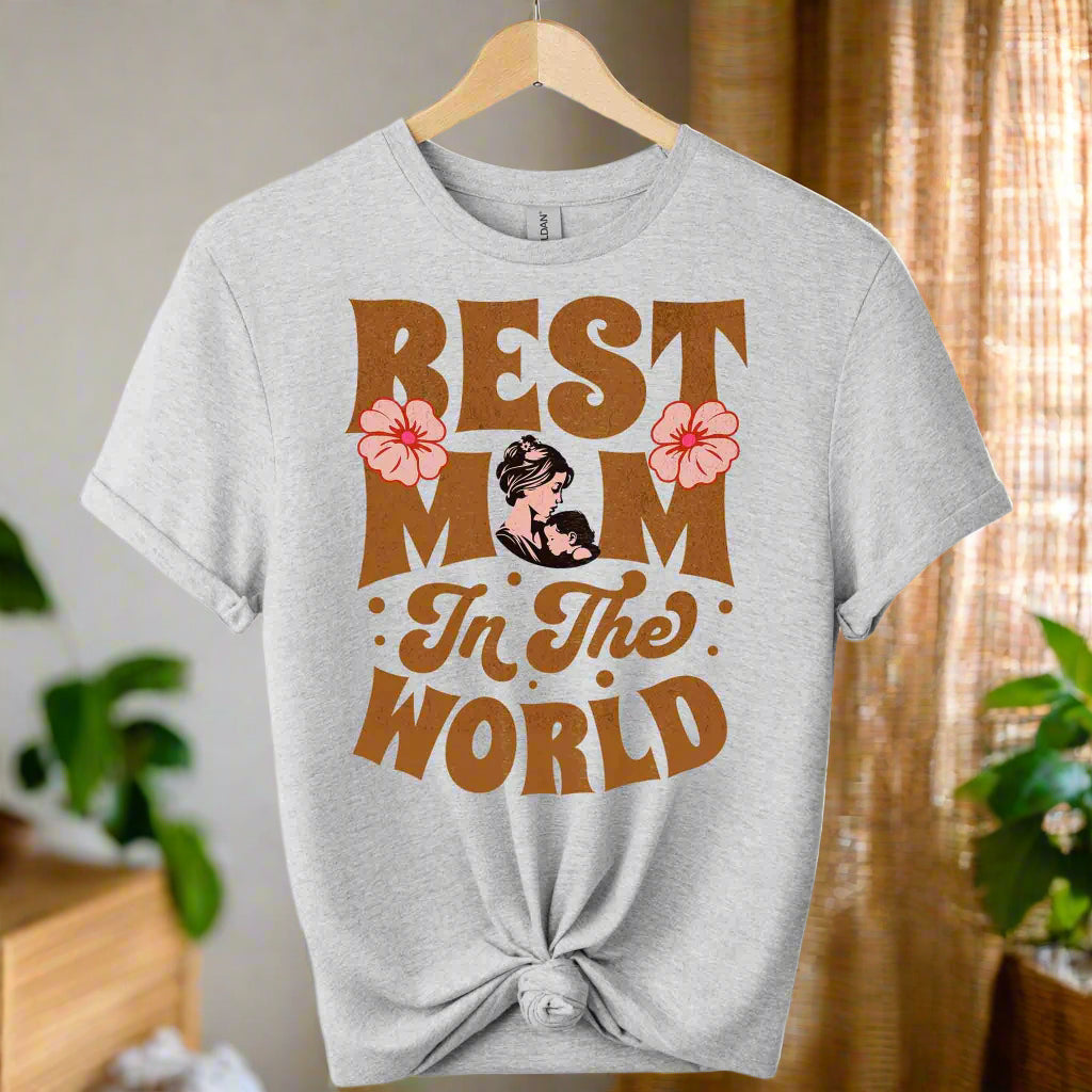 Front view design t-shirts typography Best Mom in the World  design  gildan made from  premium soft cotton  Color sports grey 
