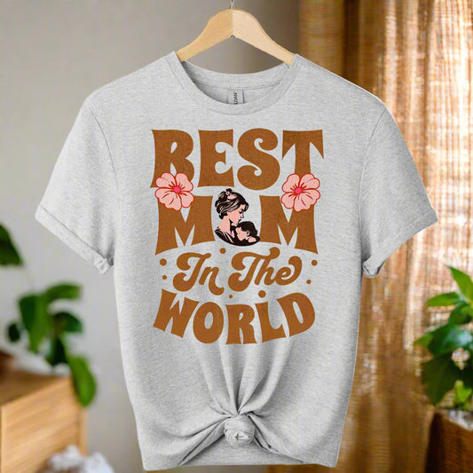 Front view design t-shirts typography Best Mom in the World  design  gildan made from  premium soft cotton  Color sports grey 