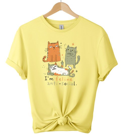 I'm Feline Anti-Social Cat T-Shirt