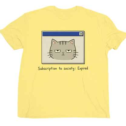 Subscription To Society Expired Cat T-Shirt
