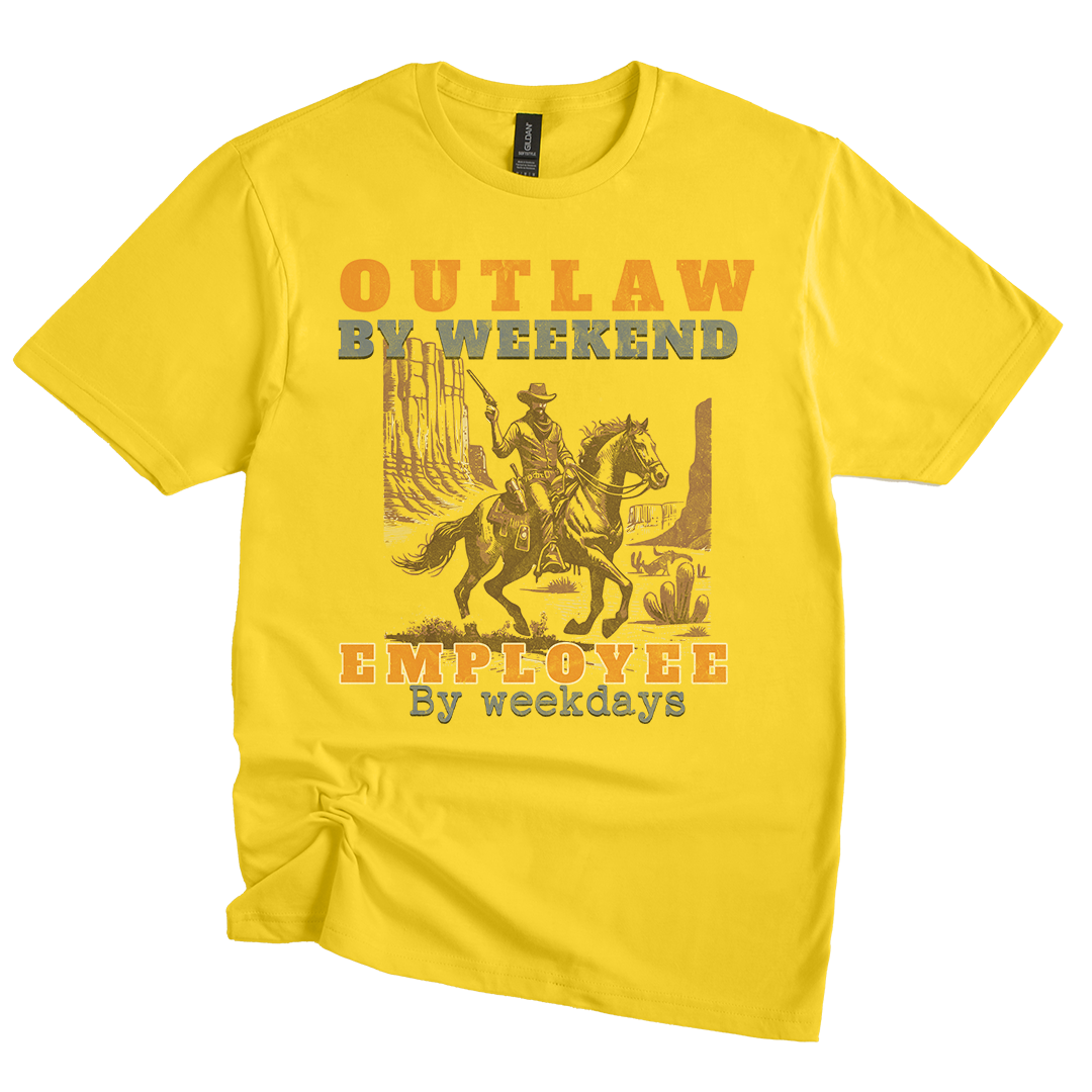 Yellow t-shirt with a graphic of a person on a horse and text 'Outlaw by weekend, Employee by weekdays' on a white background.