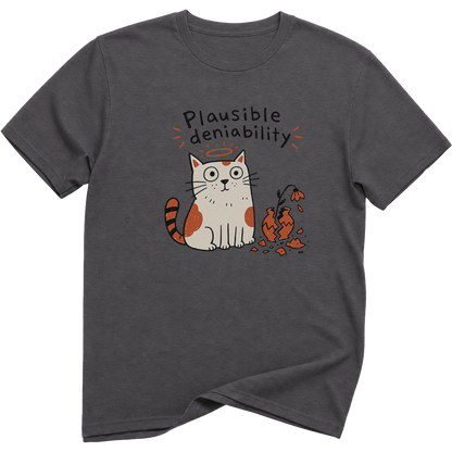 Plausible Deniability Cat T-shirt