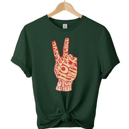 Stop war t-shirt with peace hand sign and freedom hope unite typography shirts color forest green