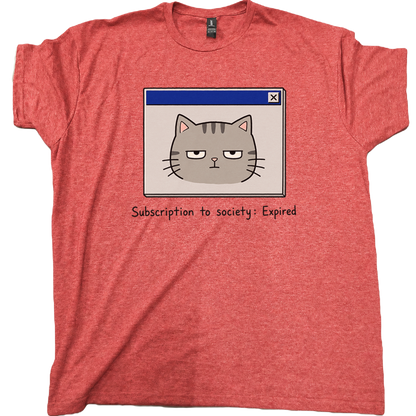 Subscription To Society Expired Cat T-Shirt
