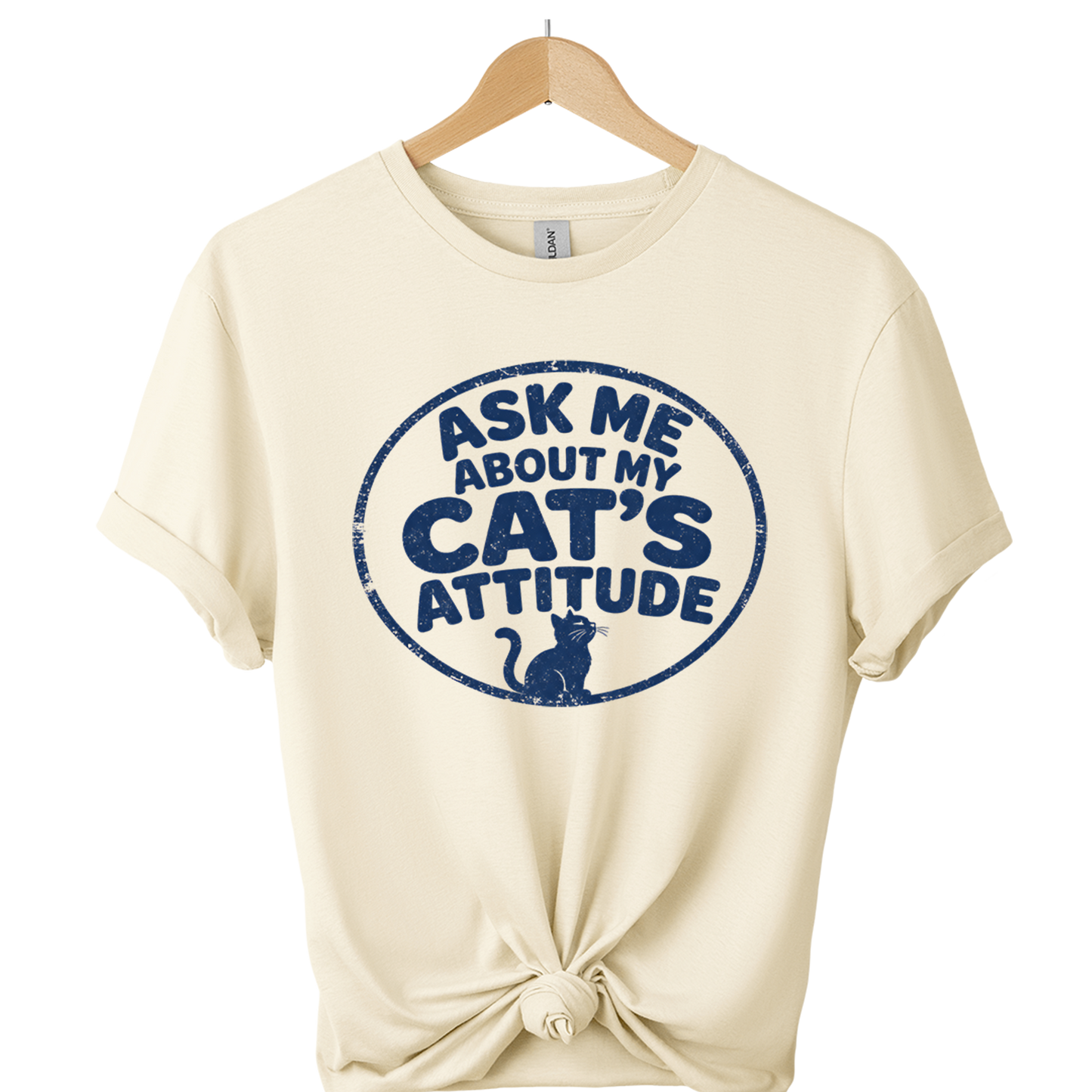Ask Me About My Cat's Attitude T-Shirt