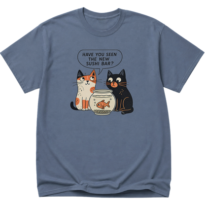 Have You Seen The New Sushi Bar Cat T-Shirt