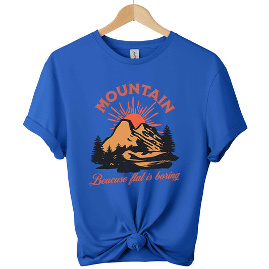 T-shirts boho style with front design mountain graphic and typography "because flat is boring " color royal blue
