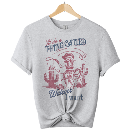 ill do whatever i want Vintage 50s Cowgirl T-Shirt