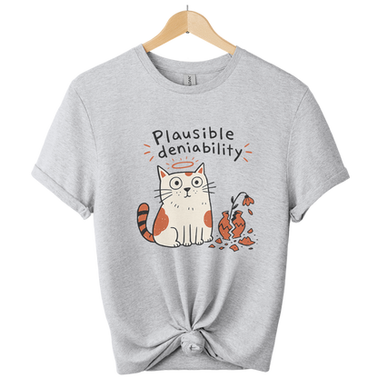 Plausible Deniability Cat T-shirt