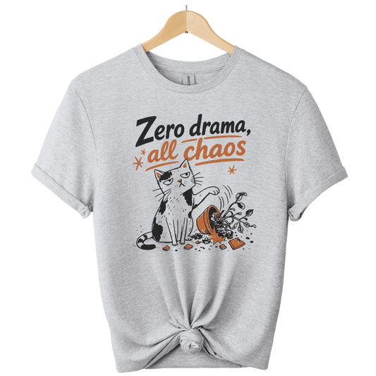 Zero Drama All Chaos Cat T-Shirt