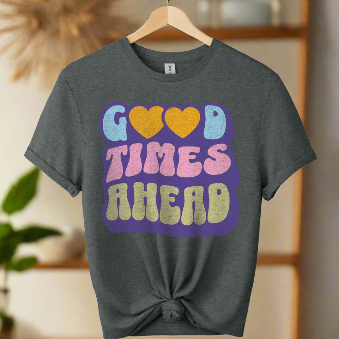 Boho t-shirts design With typography tees Good times ahead for men and women color Dark Heather