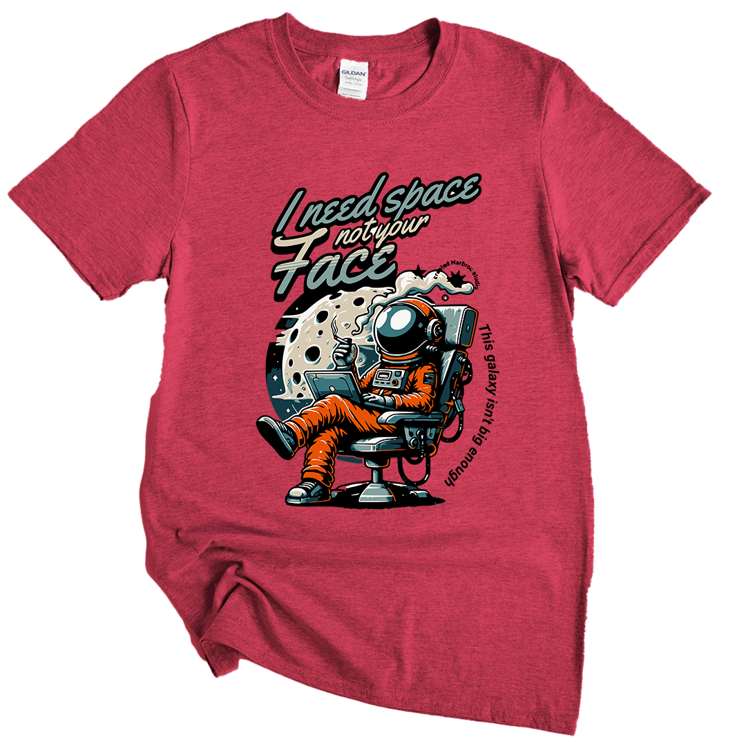 I need  Space funny astronaut Unisex T-Shirt