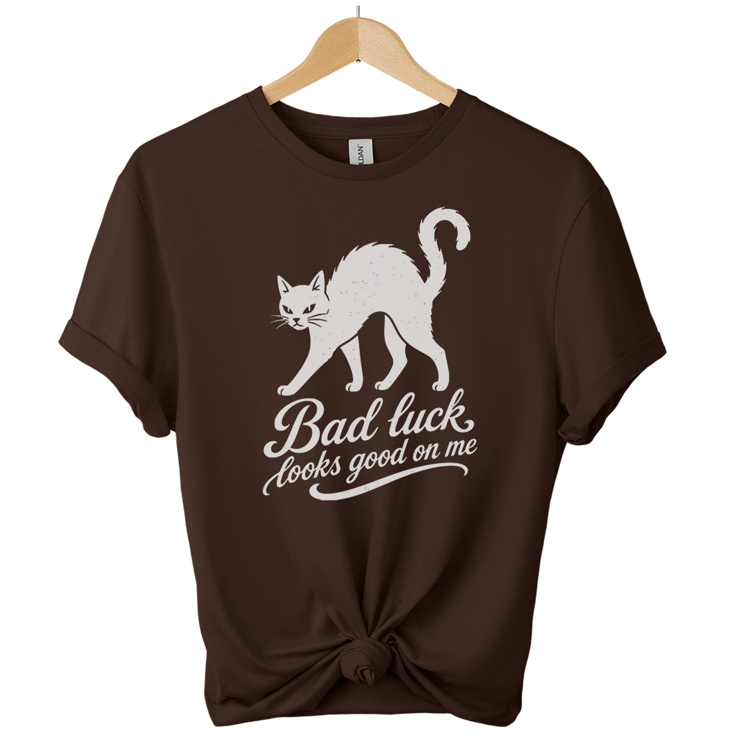 Bad Luck Looks Good On Me t-Shirt