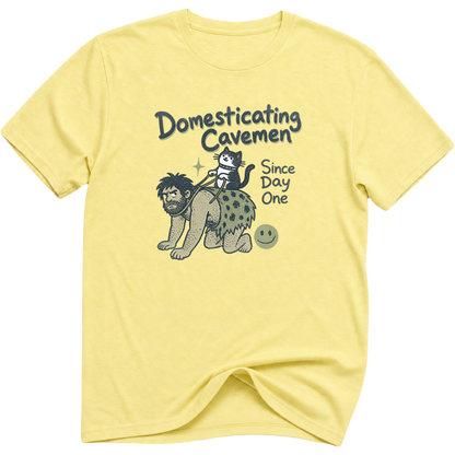 Domesticating Cavemen T-Shirt