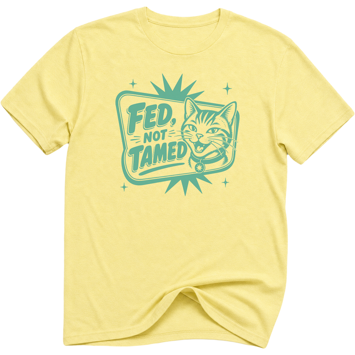 Fed Not Tamed Cat T-Shirt