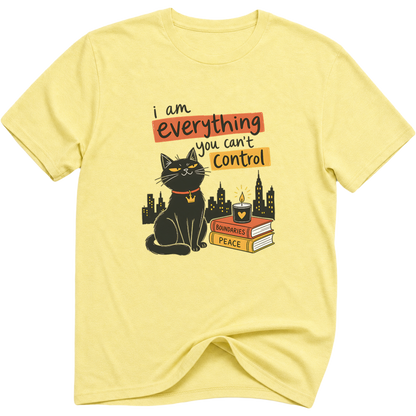 I Am Everything Cat T-Shirt