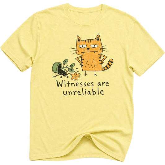 Witnesses Are Unreliable Cat T-Shirt