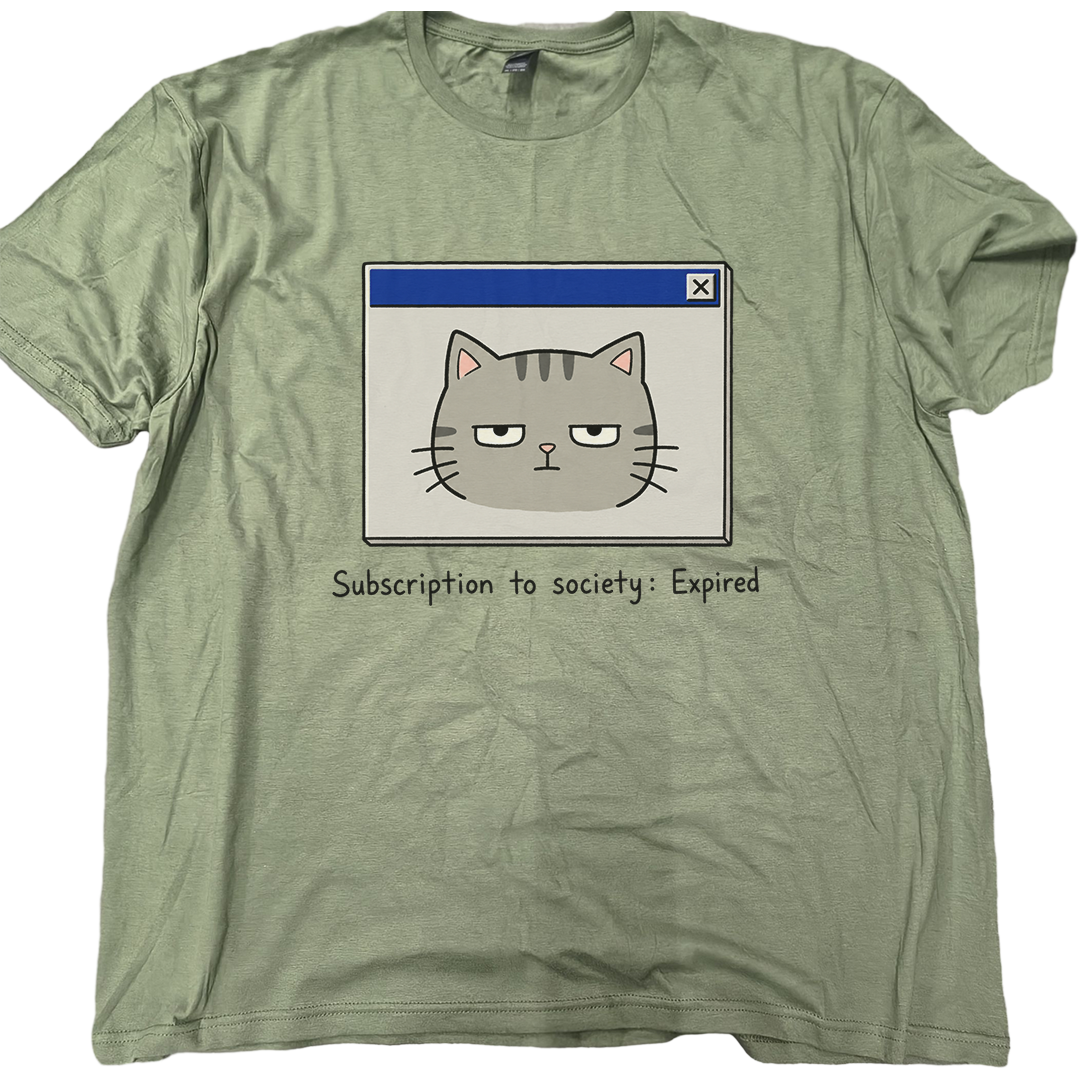 Subscription To Society Expired Cat T-Shirt