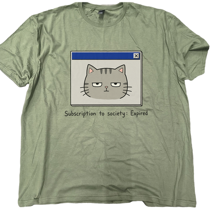 Subscription To Society Expired Cat T-Shirt