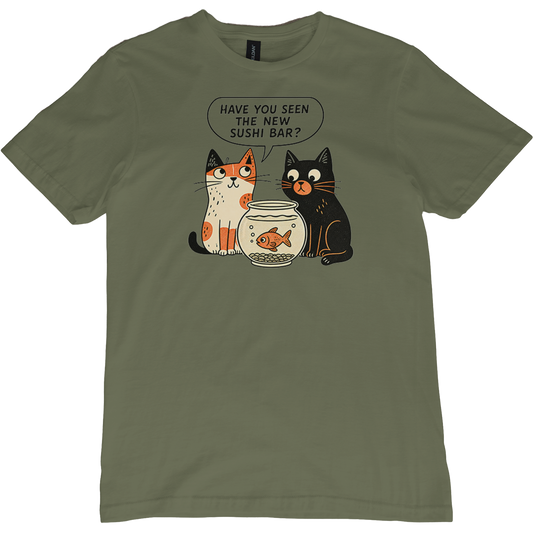 Have You Seen The New Sushi Bar Cat T-Shirt