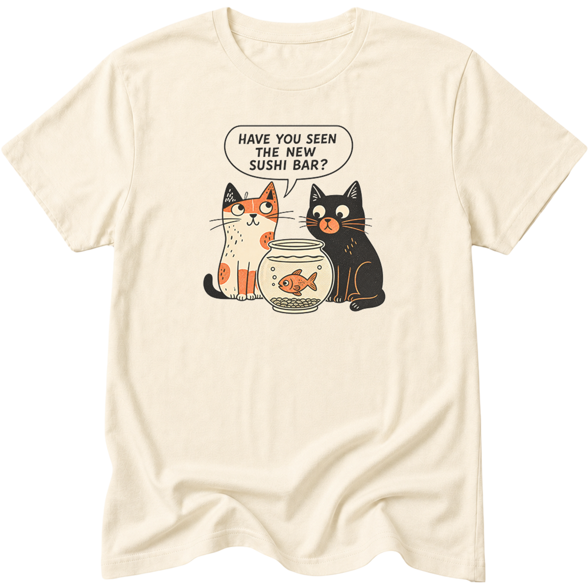Have You Seen The New Sushi Bar Cat T-Shirt