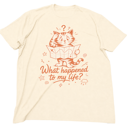 What Happened To My Life Cat T-Shirt
