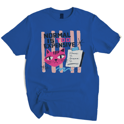 Normal Is Too Expensive Cat T-Shirt