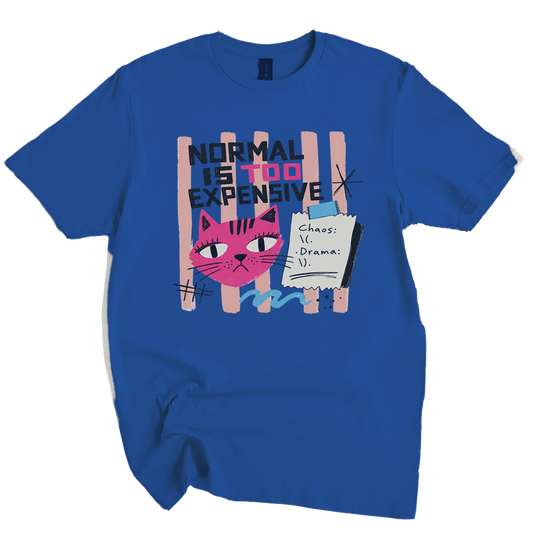 Normal Is Too Expensive Cat T-Shirt