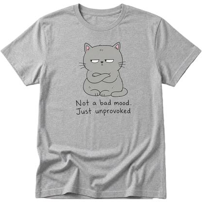 Not A Bad Mood cat T-Shirt
