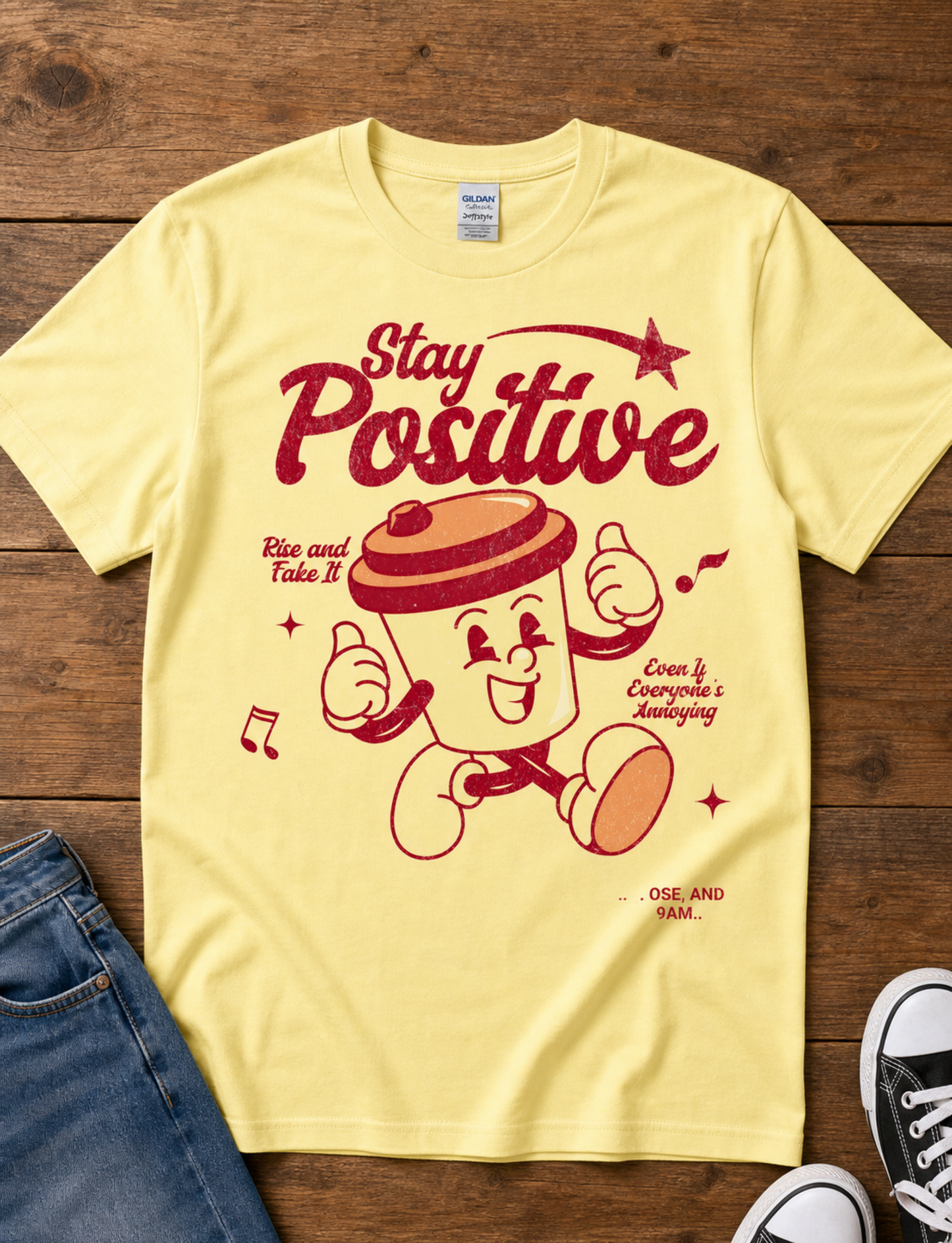 Stay Positive Vintage Coffee Tee | Funny Retro Cartoon Sarcastic T-Shirt
