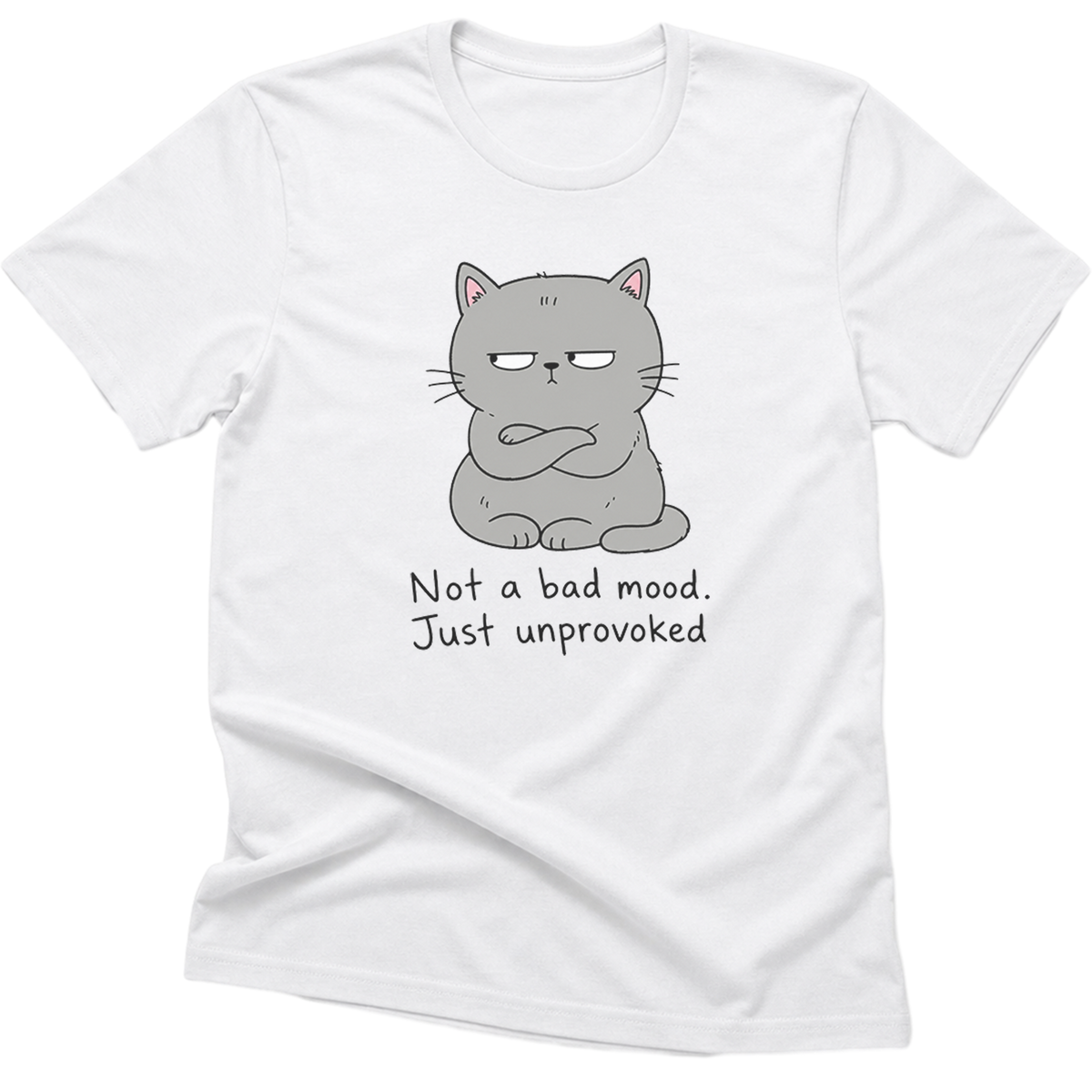 Not A Bad Mood cat T-Shirt